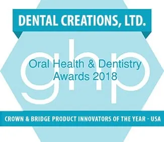 GHP Award Dental Creations Ltd - Oral Health & Dentistry Awards rown & Bridge Product Innovators of the Year