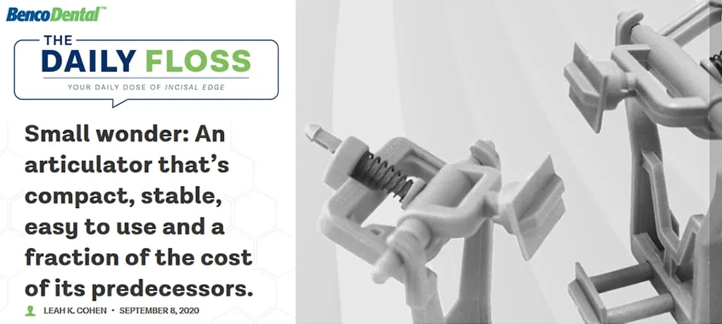 Small wonder: An articulator that’s compact, stable, easy to use and a fraction of the cost of its predecessors.