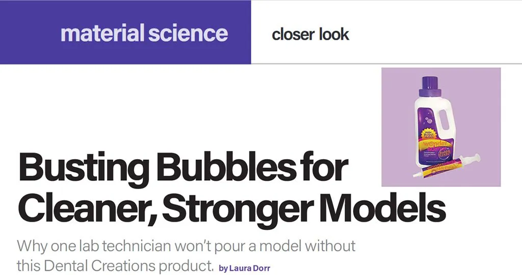 Dental Creations Ltd Busting Bubbles Lab Technician Pour Model